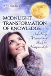 Moonlight Transformation of Knowledge - Ruth Tel-Tsur