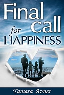 Final call for happiness- Tamara avner