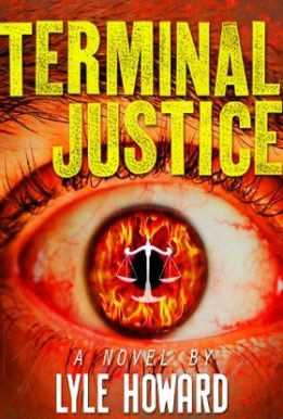 Terminak Justice- Lyle howard