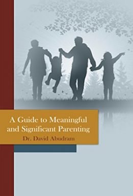 A Guide to Meaningful and Significant Parenting