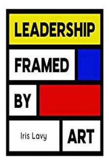 leadership Framed by Art