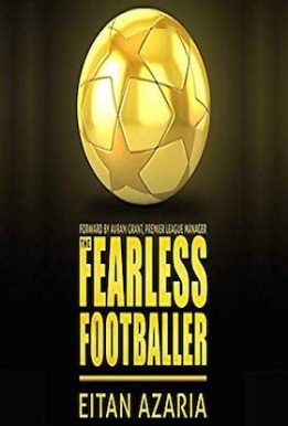 The Fearless Footballer