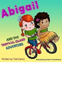 Abigail and the tropical island adventure