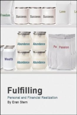 Fulfilling - Personal and Financial Realization in a World Full of Possibilities Eran stern