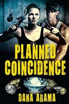 Planned Coincidence - Dana Arama