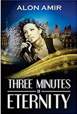 Three Minutes of Eternity - Alon Amir