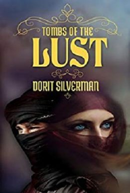 Tombs of Lust - Dorit Selverman