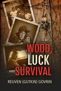 Wood, Luck & Survival - Reuven Govrin