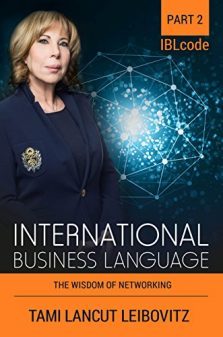 INTERNATIONAL BUSINESS – The Wisdom of Networking