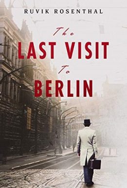 The Last Visit to Berlin The Last Visit to Berlin
