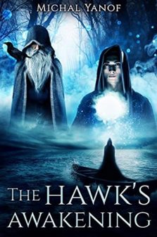 The Hawk's Awakening
