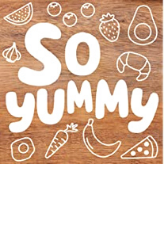 So Yummy So Yummy