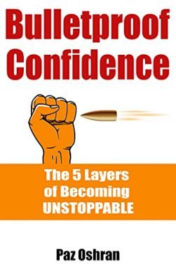 Bulletproof Confidence