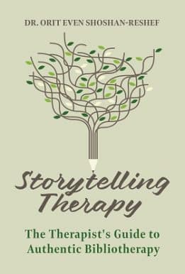 Storytelling Therapy: The Therapist's Guide to Authentic Bibliotherapy