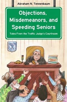 Objections, Misdemeanors, and Speeding Seniors: Stories From the Traffic Judge’s Courtroom