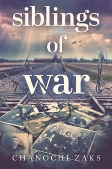 Siblings of War: A Captivating Family Survival WW2 Novel Based on a True Story