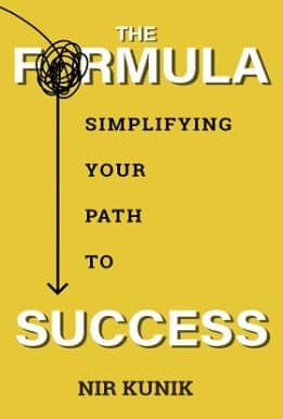 The Formula: Simplifying your Path to Success