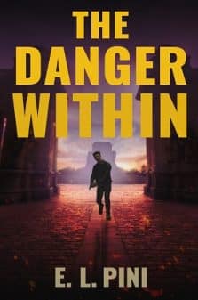 The Danger Within