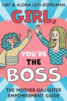 Girl, You’re the Boss!