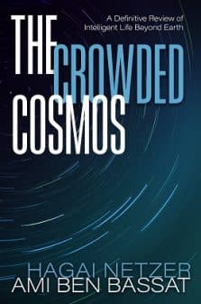 The Crowded Cosmos: A Definitive Review of Intelligent Life Beyond Earth